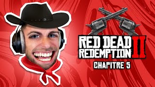 Red Dead Redemption 2 : Chapitre 5 🤠 (Let's Play)