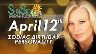 April 12Th Zodiac Horoscope Birthday Personality - Aries - Part 2