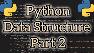 Mastering Data Structure in Python: PART 2