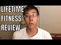 LifeTime Fitness Gym Review