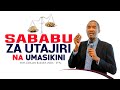 SABABU ZA UTAJIRI NA UMASIKINI MWL EMILIAN BUSARA MBA SPA SABABU ZA UTAJIRI NA UMASIKINI MWL EMILIAN BUSARA MBA SPA