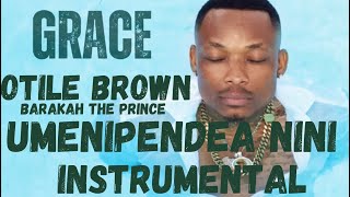 Otile Brown  Umenipendea Nini Ft Barakah The Prince Instrumental 1