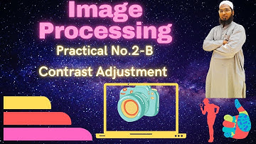 Practical No.2-B : Contrast Adjustment