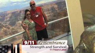 9/11 Remembrance - Strength and Survival, 11-Years Later