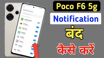 Poco f6 5g notification setting/Poco f6 5g notification on/off kaise kare