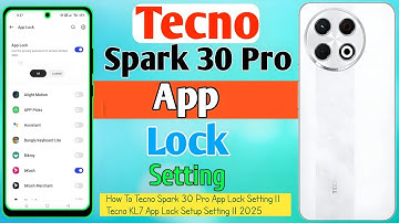 How To Tecno Spark 30 Pro App Lock Setting || Tecno KL7 App Lock Setup Setting || 2025