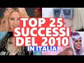 Top 25 Successi Del  2010 In Italia