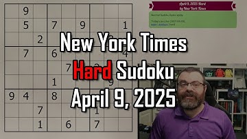 NYT Hard Sudoku Walkthrough | April 9, 2025