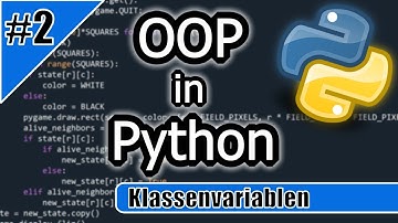 Klassenvariablen in Python | Objektorientierte Programmierung #2