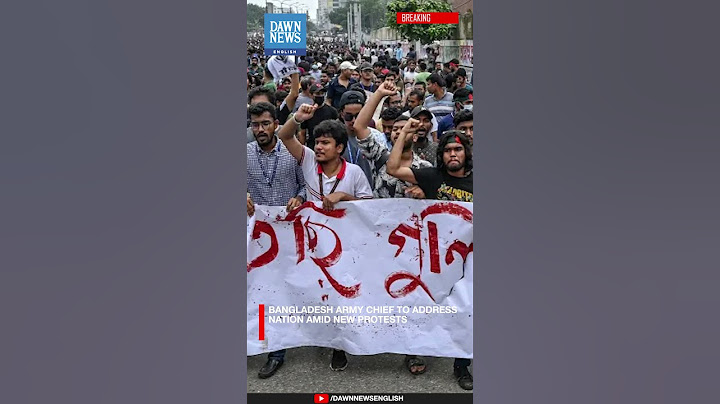 Bangladesh Army chief to Address Nation Amid New Protests | Dawn News English