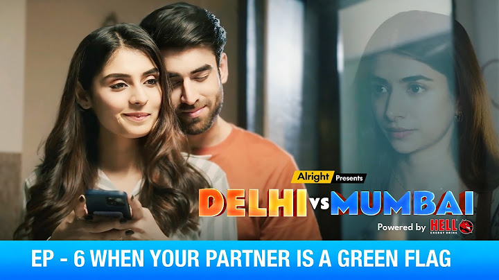 Delhi vs Mumbai | Episode 6 | Alright! [Weekly Web Series]