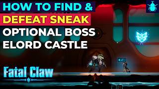 Fatal Claw: How to Find & Defeat Sneak | Optional Boss screenshot 5