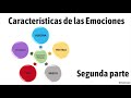 1 Características de las emociones Segunda