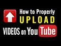 How to Properly Upload Videos on YouTube | Multi Tech