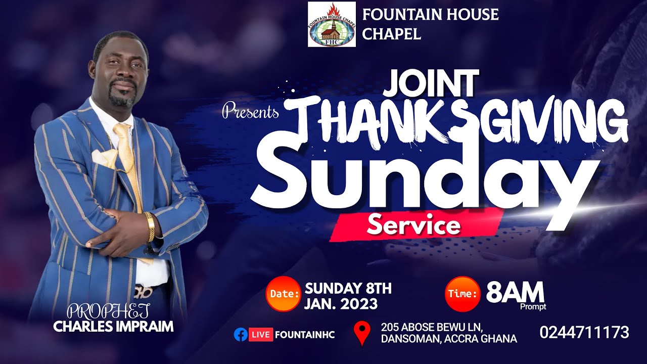 Fountain House Chapel || Sunday, 8th January 2023 Divine Joint Service with Prophet Charles Impraim