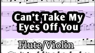 Can't Take My Eyes Off You Flute Violin Sheet Music Backing Track Play Along Partitura