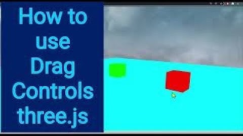 8b How to use DragControls in three.js