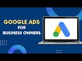 Intro to Google Ads for Business Owners