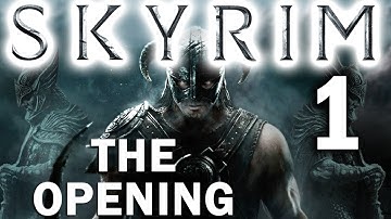 SPOILERS! Skyrim Walkthrough Part 1 - The Opening