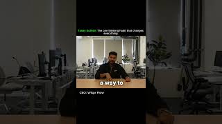 CEO of Wispr Flow - This habit that changes everything follow @wisprflow and @tankots42 on IG.