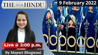The Hindu Analysis |  9 February 2022 | Daily News Analysis | UPSC | Current Affairs today | IAS