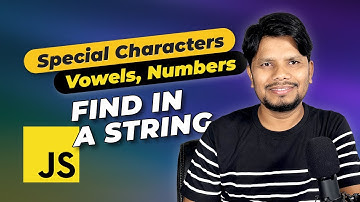 Find Numbers, Special Characters, and Vowels in a String Using JavaScript | in Hindi