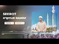 Seero7 - O&#39;qiylik Namoz (Official Audio)