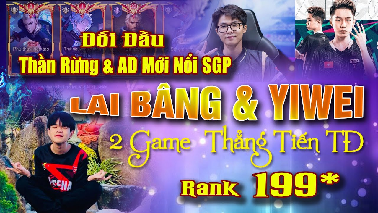 Leo Rank Chiu Chiu Gặp Ngay Lai Bâng & Yiwei  Và 2 Game Kết Thúc Trong Chớp Mắt