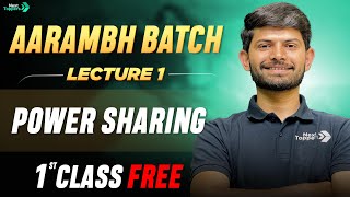 AARAMBH BATCH Social Science - 1st Class FREE | Power Sharing- Lecture 1 | Class 10th