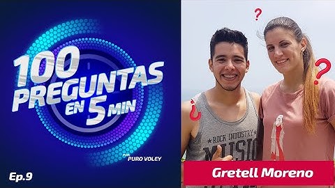 100 Preguntas en 5 minutos con Gretell Moreno