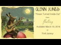 Thumbnail for Glenn Jones - Flower Turned Inside-Out (Official Audio)