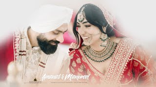 WEDDING FILM 2023 | MANPREET & AMANAT | UK | SUNNY DHIMAN PHOTOGRAPHY | INDIA