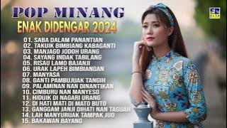 Lagu Minang Enak Didengar 2024  - Lagu Minang Terbaru 2024