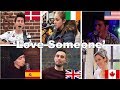 Who Sang It Better: Love Someone (Denmark, UK, Ireland, Spain, USA, Canada)