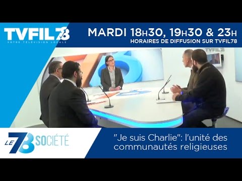Le 7/8 Société – “Je suis Charlie”: l’unité des communautés religieuses