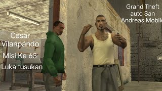 Download lagu Luka tusukan Misi Ke 63 Cesar Vilanpando Cutscene Grand Theft auto San Andreas