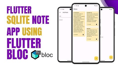 Flutter SQLite Note App Using Flutter Bloc [2024] | Flutter Bloc