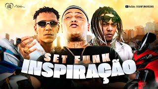 SET INSPIRAÇÃO 26 - MC Lipi, MC Ryan SP, MC Paulin da Capital, MC Hariel (Playlist Funk 2024)