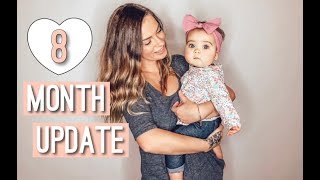 8 MONTH UPDATE | MOMMY &amp; BABY POSTPARTUM