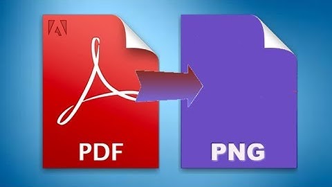 How To Convert A PDF File To A PNG Image File