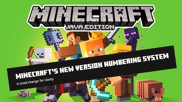 We FINALLY HAVE A NEW Minecraft Version Number System!