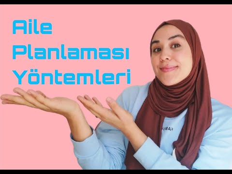 Aile Planlaması Yöntemleri ☑️