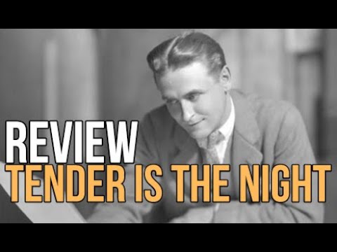 Tender Is the Night by FS Fitzgerald REVIEW