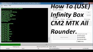 How To USE Infinity Box CM2 MTK All Rounder.
