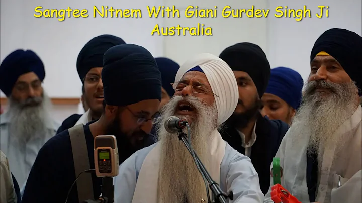 Sangtee Nitnem With Giani Gurdev Singh Ji Australia