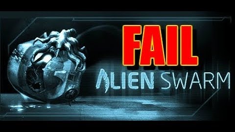 Alien Swarm - Episode THIS GAME IS IMPOSSIBLE