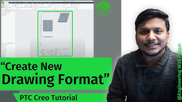 Creo Parametric - Create New Drawing Format in Creo