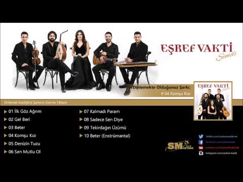 Eşref Vakti - Komşu Kızı