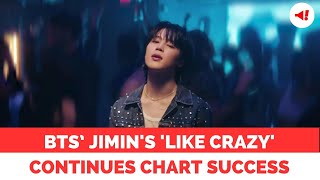 BTS’ Jimin's 'Like Crazy' Continues Chart Success Over a Year After Release