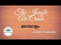 The Jungle Air crash story in Malayalam by Juliane Koepcke |  | Stories malayalam |Story loaded